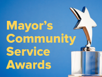 Mayor's Community Service Awards Mayor's Community Service Awards